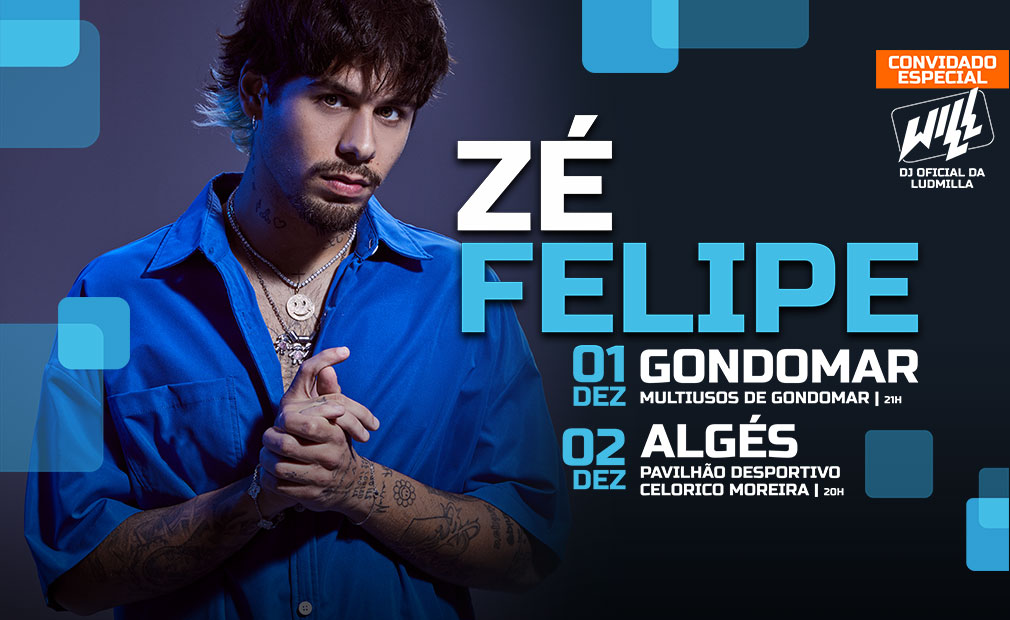 cartaz zé felipe 1 dezembro gondomar, 2 dezembro oeiras