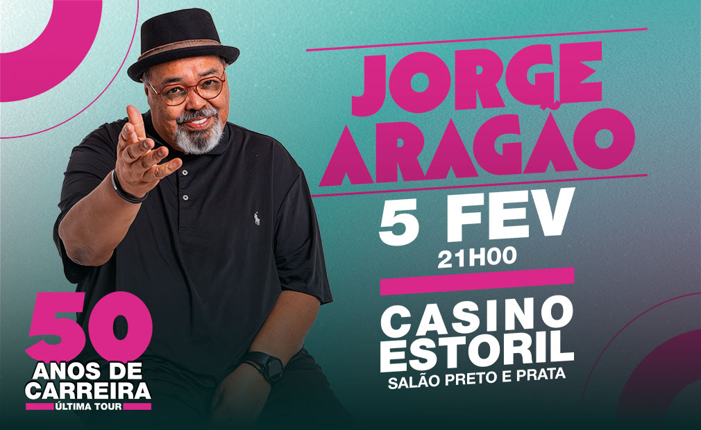 cartaz jorge aragão 5 fev Casino Estoril